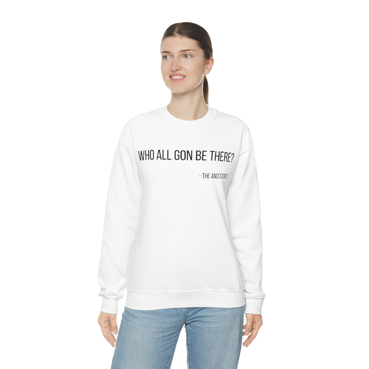 Who All Gon Be There Heavy Blend™ Crewneck Sweatshirt - Arianna's Kloset