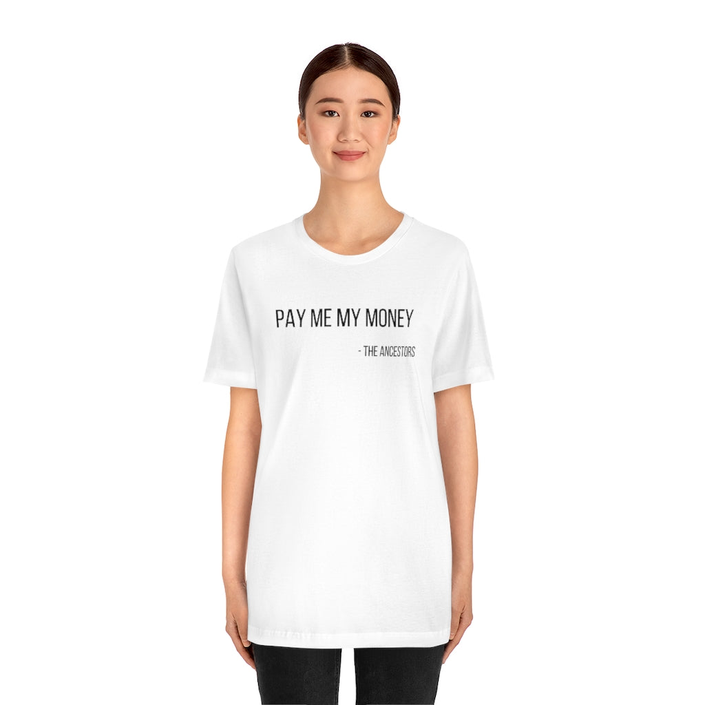 Pay Me My Money Jersey Short Sleeve Tee - Arianna's Kloset