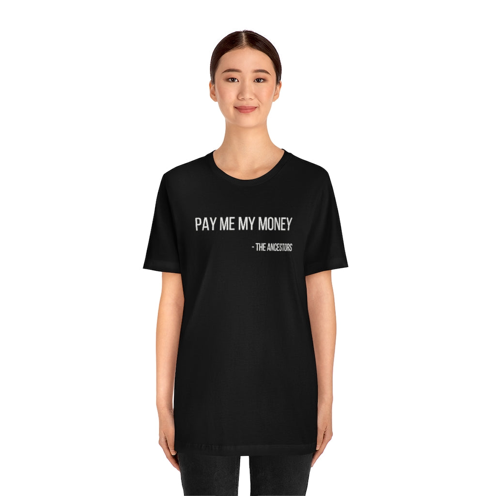 Pay Me My Money Jersey Short Sleeve Tee - Arianna's Kloset