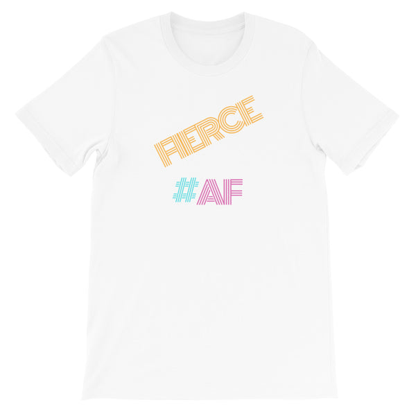 Fierce #AF Short-Sleeve Unisex T-Shirt - Arianna's Kloset
